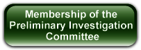 Membership of the Preliminary Investigation Committee