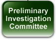 Preliminary Investigation Committee