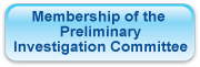 Membership of the Preliminary Investigation Committee