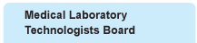 Medical Laboratory Technologists Board